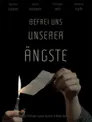 Befrei Uns Unserer Ängste